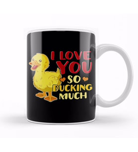 Cute & Funny I Love You So Ducking Much Pun Kupa Bardak Porselen