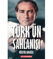 TÜRK’ÜN ŞAHLANIŞI