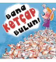 Bana Ketçap Bulun!
