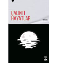 Çalıntı Hayatlar