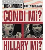 CONDİ Mİ  HILLARY Mİ - DİCK MORRİS - TRUVA YAYINLARI