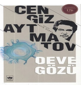 Deve Gözü - Cengiz Aytmatov
