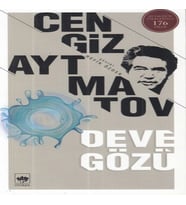 Deve Gözü - Cengiz Aytmatov