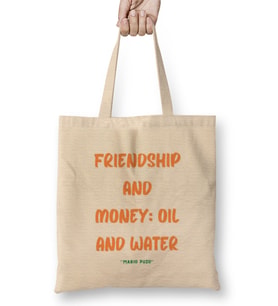 Friendship Quotes DAY ideas LOVE gift Mario Puzo Bez Çanta Uzun Saplı