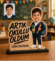 Kişiye Özel Artık Okullu Oldum Ahşap Biblo