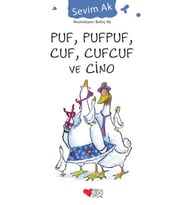 Puf, Pufpuf, Cuf, Cufcuf ve Cino