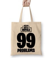 Fortnite 99 Problems Bez Çanta Uzun Saplı
