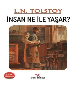 İnsan Ne İle Yaşar?