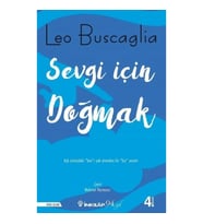 Sevgi İçin Doğmak