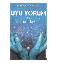 Uyu Yorum Nokta-i Kemal