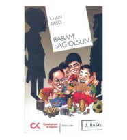 Babam Sağ Olsun