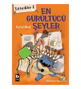 Tittirikler 2 - En Gürültücü Şeyler