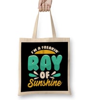 Cute & Funny I'm A Freakin' Ray of Sunshine Bez Çanta Uzun Saplı