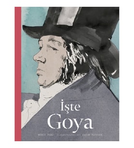 İşte Goya (Ciltli)