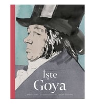 İşte Goya (Ciltli)
