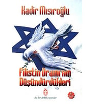 Filistin Dramı'nın Düşündürdükleri