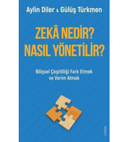 Zeka Nedir? Nasıl Yönetilir? - Aylin Diler / Gülüş Türkmen
