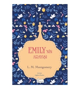 Emily’nin Arayışı (III) - (Bez Ciltli)