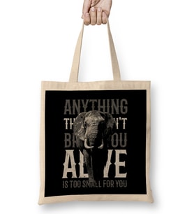 Elephant Too Small Quote Bez Çanta Uzun Saplı