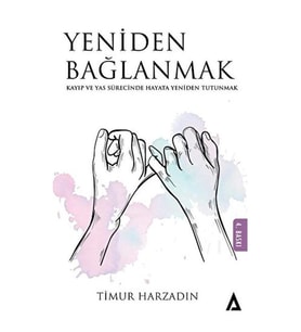 YENİDEN BAĞLANMAK