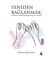 YENİDEN BAĞLANMAK
