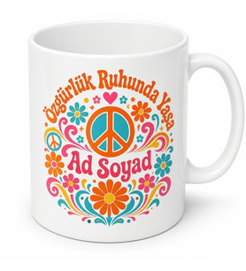 Hippie Temalı Baskılı Kupa Bardak Hediye Barış Özgürlük Tasarım Porselen Mug