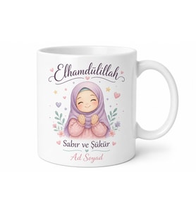 Elhamdülillah Sabır Şükür Kupa Şükreden Karakter Baskılı Bardak Hediye