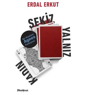 Sekiz Yalnız Kadın