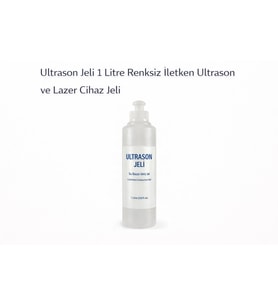 Ultrason Jeli 1 Litre Renksiz İletken Ultrason ve Lazer Cihaz Jeli 1 ADET