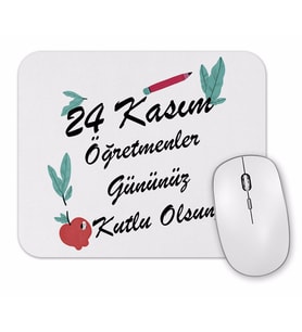 24 Kasım Özel Öğretmenler Günü Mouse Pad