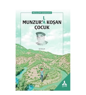 Munzur’la Koşan Çocuk