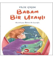 Babam Bir Uzaylı
