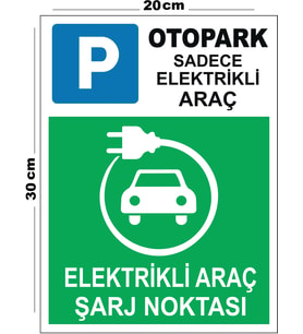 Metal Elektrikli Araç Şarj Noktası 20cm x 30cm A4 Büyüklüğünde Uyarı Levhası Yönlendirme Tabelası