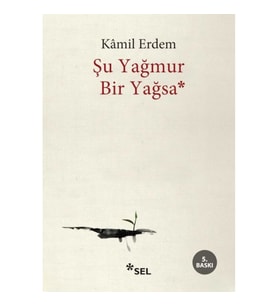Şu Yağmur Bir Yağsa