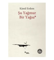 Şu Yağmur Bir Yağsa