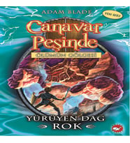 Canavar Peşinde 27 - Yürüyen Dağ Rok