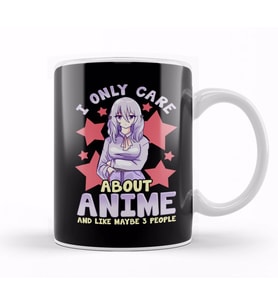 I Only Care About Anime And Like Maybe 3 People Kupa Bardak Porselen