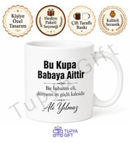 Bu Kupa Babaya Aittir Yazılı Kupa Bardak Babalar Günü Hediyesi Baskılı Kupa