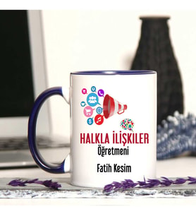 Halkla İlişkiler  Öğretmenine Özel Öğretmenler Günü Hediyesi Kişiye Özel Kupa Ba