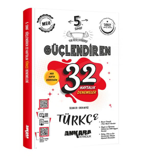 Ankara Yayıncılık 2024 - 2025 Yeni Müfredat 5.SINIF GÜÇLENDİREN  32 HAFTALIK TÜRKÇE KAZANIM DENEMELERİ (Çok Renkli)
