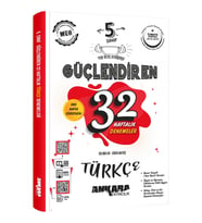 Ankara Yayıncılık 2024 - 2025 Yeni Müfredat 5.SINIF GÜÇLENDİREN  32 HAFTALIK TÜRKÇE KAZANIM DENEMELERİ (Çok Renkli)