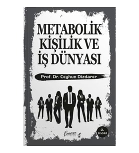 Metabolik Kişilik ve İş Dünyası
