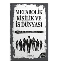 Metabolik Kişilik ve İş Dünyası