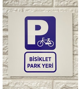 Bisiklet Park Yeri Uyarı Levhası