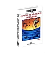 Espriler ve Bilinçaltı İle İlişkileri