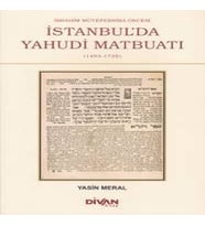 İbrahim Müteferrika Öncesi İstanbul'da Yahudi Maybuatı