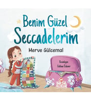 Benim Güzel Seccadelerim