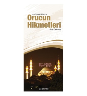 ORUCUN HİKMETLERİ