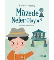 Müzede Neler Oluyor?