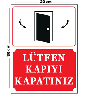 Metal Lütfen Kapıyı Kapatınız 20cm x 30cm A4 Büyüklüğünde Uyarı Levhası Yönlendirme Tabelası